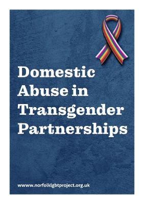 Domestic abuse in transgender partnerships (A5 booklet)