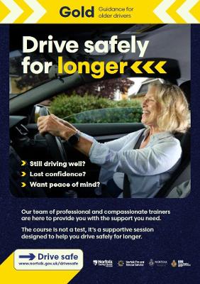 Drive safely for longer - GOLD - guidance for older drivers (flyer)